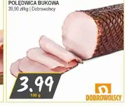 Słoneczko Dobrowolscy Polędwica Bukowa oferta