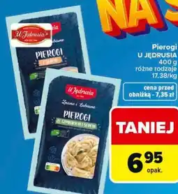 Carrefour Pierogi U JĘDRUSIA 400 g różne rodzaje oferta