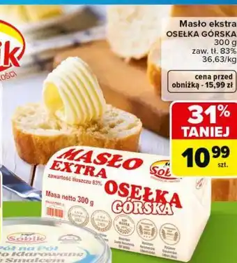 Carrefour Masło ekstra OSEŁKA GÓRSKA Sobik oferta