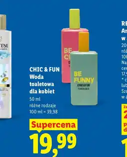 Lidl Woda toaletowa dla kobiet Chic&Fun oferta