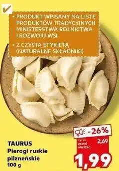 Kaufland TAURUS Pierogi ruskie pilzneńskie oferta