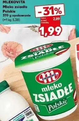 Kaufland Mleko zsiadłe Polskie oferta