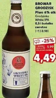 Kaufland BROWAR GRODZISK Piwo 6% alk. Grodziska White IPA 0,5 l butelka zwrotna oferta