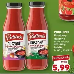 Kaufland Pomidory duszone Pudliszki 500/495 g oferta