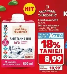 Kaufland Stąd takie Dobre! Śmietanka UHT 36% tł. 500 ml opakowanie oferta