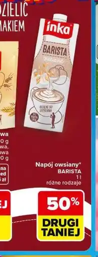 Carrefour Napój owsiany BARISTA inka oferta