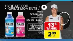 Carrefour Woda funkcjonalna OSHEE oferta
