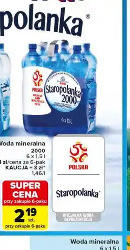Carrefour Woda mineralna Staropolanka 2000 oferta