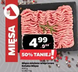 Netto Mięso mielone wieprzowe Sztuka Mięsa oferta