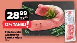 Netto Polędwiczka wieprzowa Sztuka Mięsa oferta