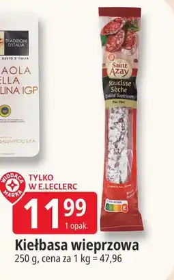 E.Leclerc Kiełbasa wieprzowa suszona Wiodąca Marka Saint Azay oferta