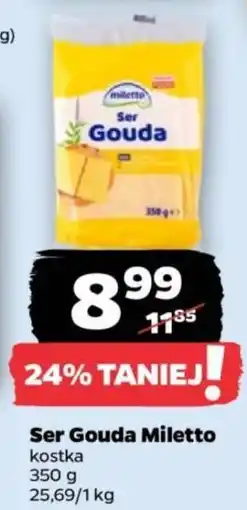 Netto Ser Gouda Miletto kostka oferta
