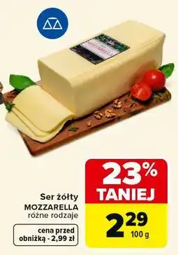 Carrefour Ser żółty mozzarella oferta