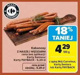Carrefour Nasza Wędzarnia Kabanosy oferta