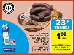 Carrefour Nasza Wędzarnia Kaszanka oferta