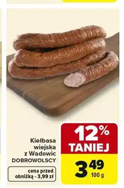 Carrefour Kiełbasa wiejska z Wadowic DOBROWOLSCY oferta