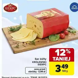 Carrefour Ser żółty Królewski Sierpc oferta