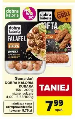 Carrefour Gama dań Dobra Kaloria Kubara oferta
