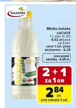 Carrefour Mleko świeże Łaciate zaw. tł. 2% oferta