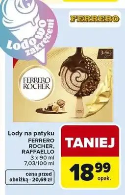 Carrefour Lody na patyku Ferrero Rocher oferta