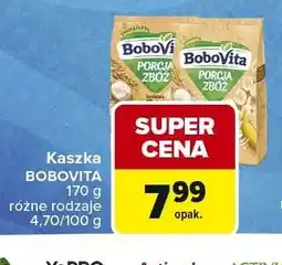 Carrefour Kaszka Porcja Zbóż BoboVita oferta