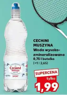 Kaufland CECHINI MUSZYNA oferta