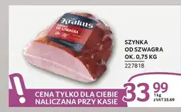 Selgros Szynka od szwagra oferta