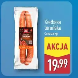 ALDI Nasze Smaki Kiełbasa toruńska oferta