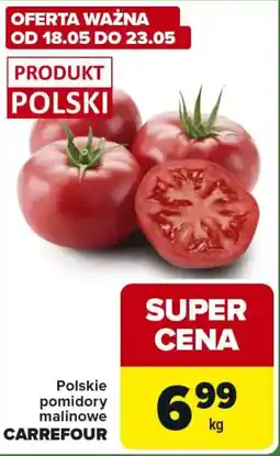 Carrefour Express Carrefour Polskie pomidory malinowe oferta