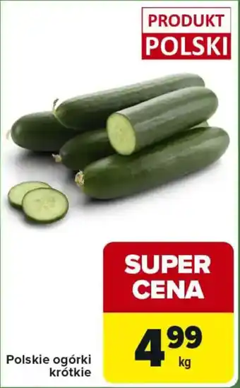Carrefour Express Polskie ogórki krótkie oferta