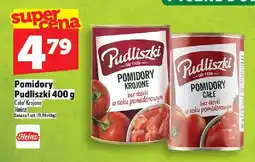 Topaz Pomidory całe Pudliszki oferta