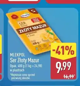 ALDI Ser Złoty Mazur w plastrach Mlekpol oferta