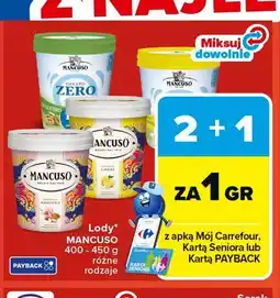 Carrefour Lody MANCUSO 400 - 450 g różne rodzaje oferta