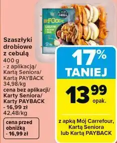 Carrefour Szaszłyki drobiowe z cebulą oferta