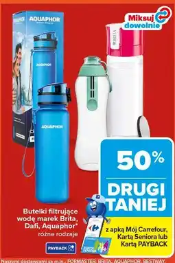 Carrefour Butelki filtrujące wodę marek Brita, Dafi, Aquaphor oferta