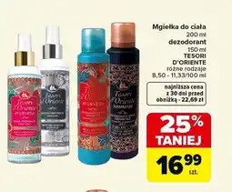 Carrefour Mgiełka do ciała / dezodorant TESORI D'ORIENTE oferta