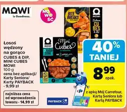 Carrefour Łosoś wędzony na gorąco CUBES & DIP, MINI CUBES MOWI oferta