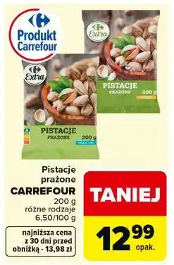 Carrefour Pistacje prażone CARREFOUR oferta