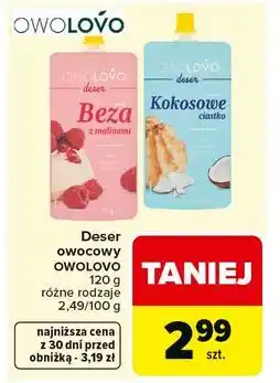 Carrefour Deser owocowy OWOLOVO 120 g różne rodzaje oferta