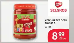 Selgros Ketchup bez octu bio oferta