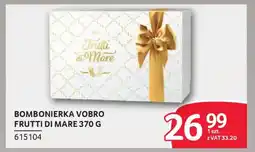 Selgros Bombonierka vobro frutti di mare oferta