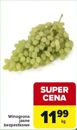 Carrefour Express Winogrona jasne bezpestkowe oferta