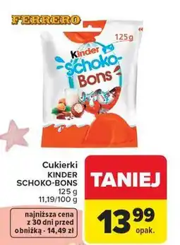 Carrefour Cukierki czekoladowe Kinder Schoko-Bons oferta