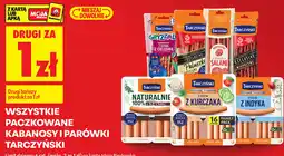 Biedronka Wszystkie paczkowane kabanosy i parówki Tarczyński drugi za 1zł oferta
