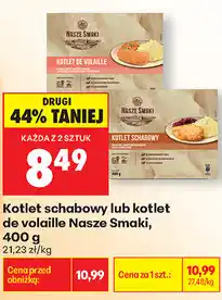 Biedronka Kotlet schabowy lub kotlet de volaille Nasze Smaki oferta
