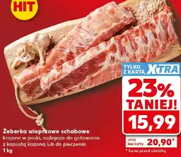 Kaufland Żeberka wieprzowe schabowe oferta