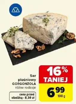 Carrefour Market Gorgonzola Ser pleśniowy oferta