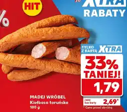 Kaufland Madej Wróbel Kiełbasa toruńska oferta