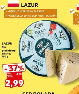 Kaufland Lazur Ser pleśniowy błękitny oferta