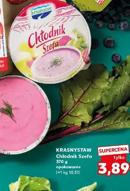 Kaufland Krasnystaw Chłodnik Szefa oferta